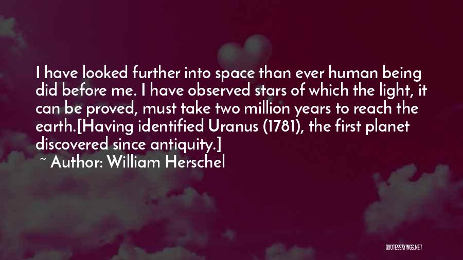 If You Reach For The Stars Quotes By William Herschel