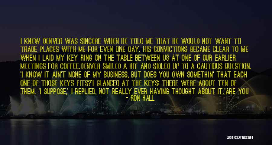 If You Really Knew Me Quotes By Ron Hall If You Really Knew Me Quotes By Ron Hall