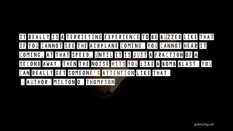 If You Really Like Someone Quotes By Milton O. Thompson