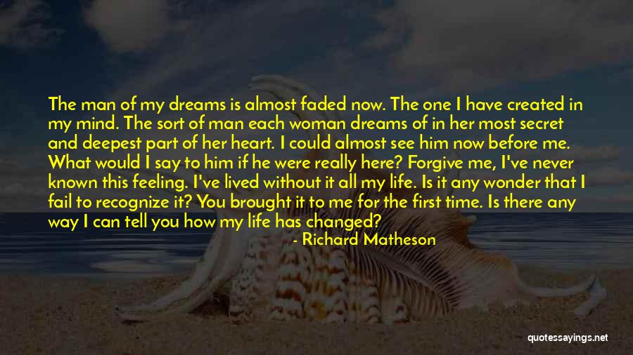 If You Really Love Her Quotes By Richard Matheson