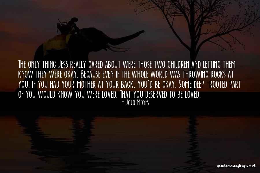 If You Really Love Quotes By Jojo Moyes