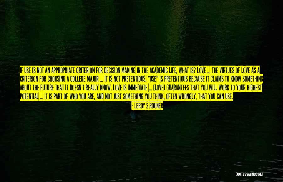 If You Really Love Something Quotes By Leroy S Rouner If You Really Love Something Quotes By Leroy S Rouner
