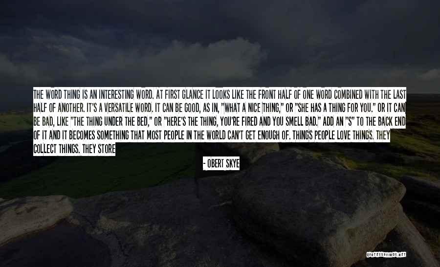 If You Really Love Something Quotes By Obert Skye If You Really Love Something Quotes By Obert Skye