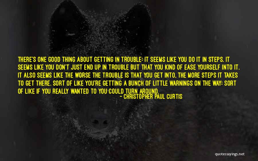 If You Really Wanted It Quotes By Christopher Paul Curtis If You Really Wanted It Quotes By Christopher Paul Curtis