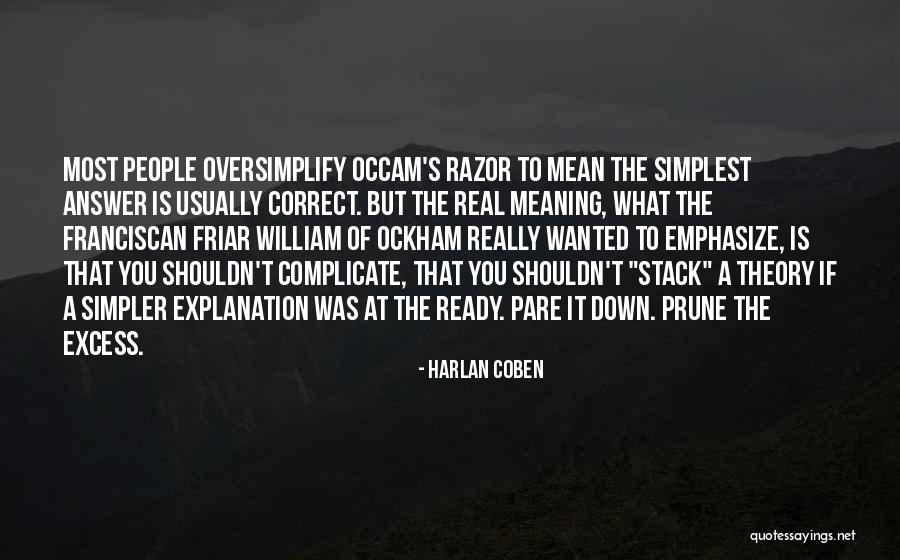 If You Really Wanted It Quotes By Harlan Coben If You Really Wanted It Quotes By Harlan Coben