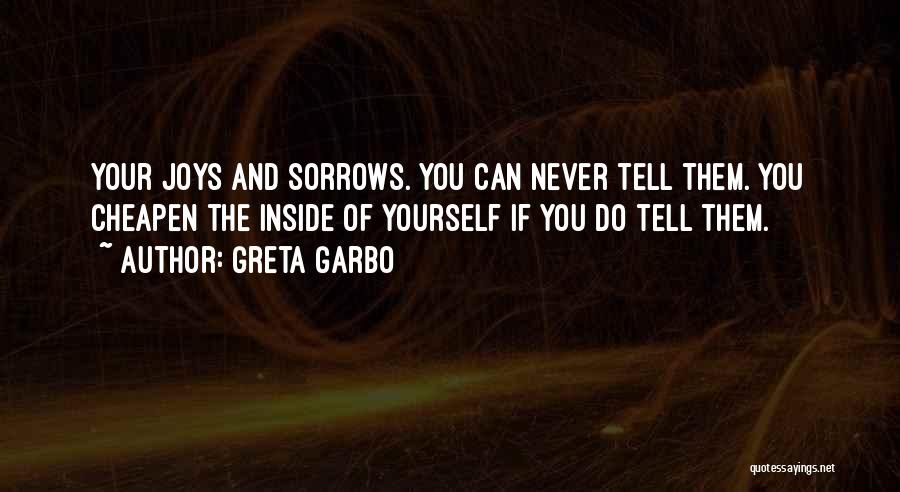 If You Sad Quotes By Greta Garbo