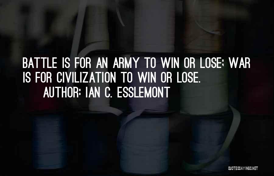 If You Should Lose Me Quotes By Ian C. Esslemont
