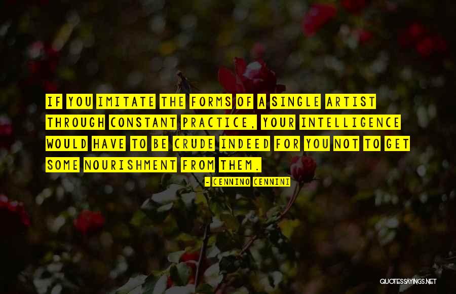 If You Single Quotes By Cennino Cennini If You Single Quotes By Cennino Cennini