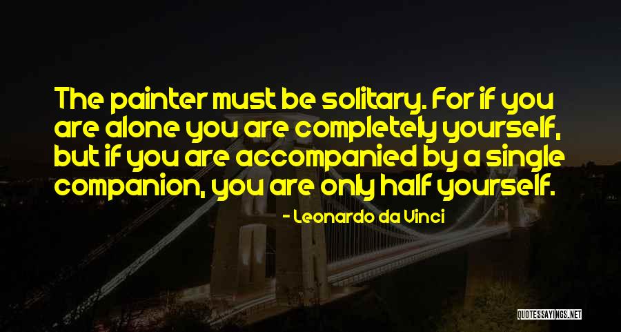 If You Single Quotes By Leonardo Da Vinci If You Single Quotes By Leonardo Da Vinci