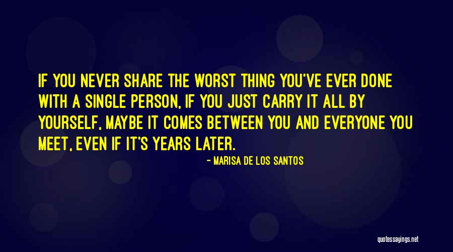 If You Single Quotes By Marisa De Los Santos