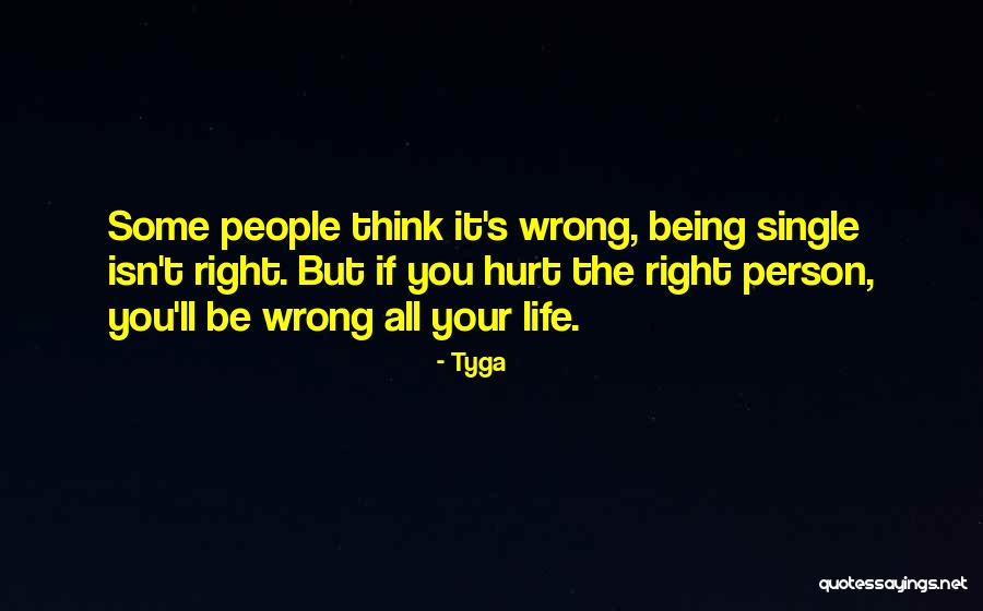 If You Single Quotes By Tyga If You Single Quotes By Tyga