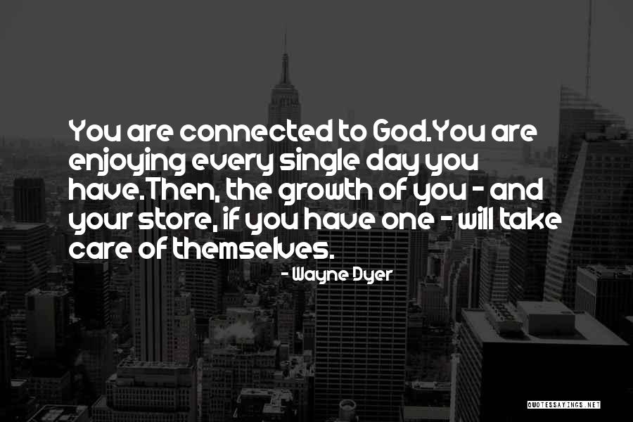 If You Single Quotes By Wayne Dyer