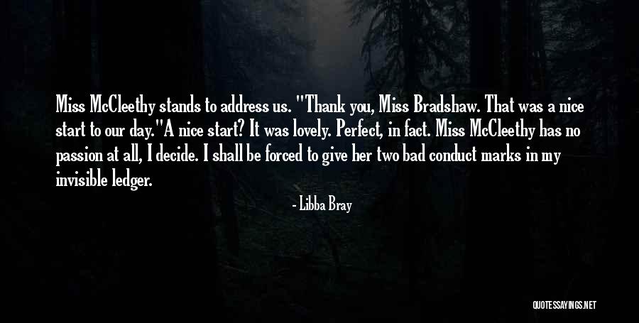 If You Start To Miss Me Quotes By Libba Bray If You Start To Miss Me Quotes By Libba Bray