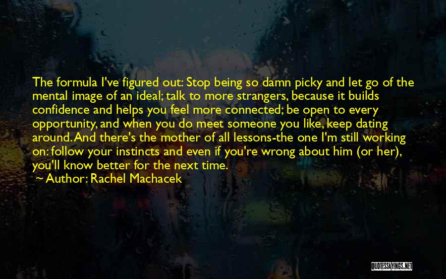 If You Still Love Her Quotes By Rachel Machacek