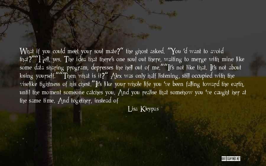 If You Still Want Me Quotes By Lisa Kleypas