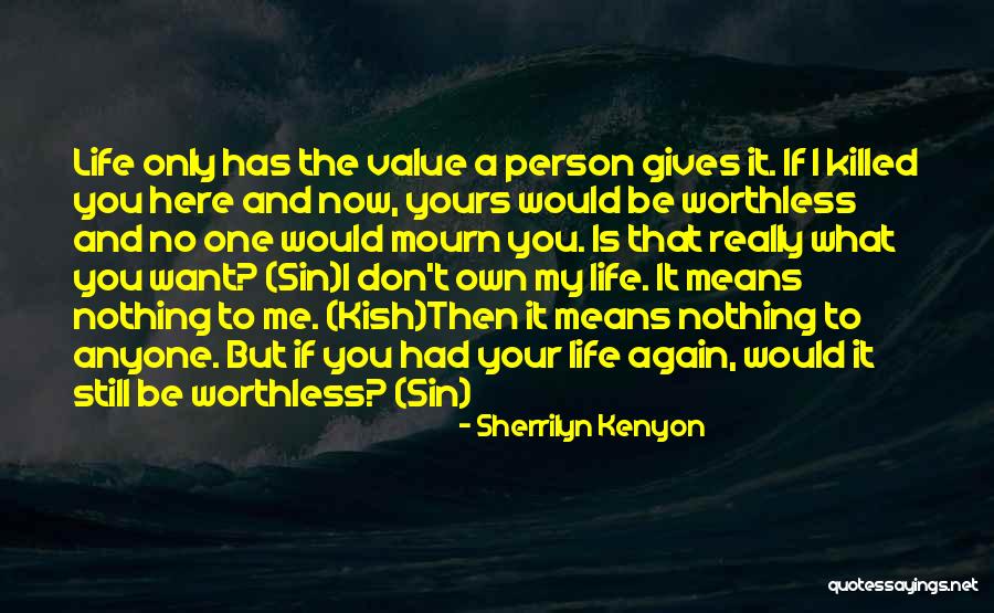 If You Still Want Me Quotes By Sherrilyn Kenyon If You Still Want Me Quotes By Sherrilyn Kenyon