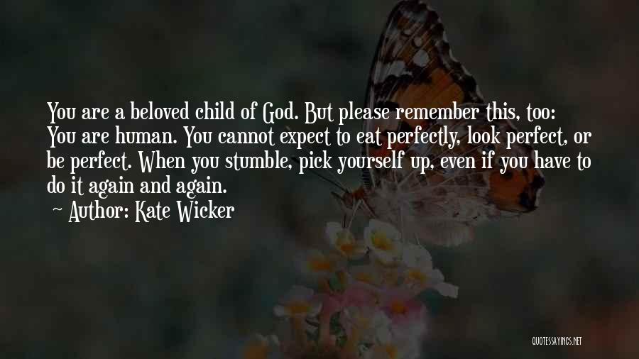 If You Stumble Quotes By Kate Wicker