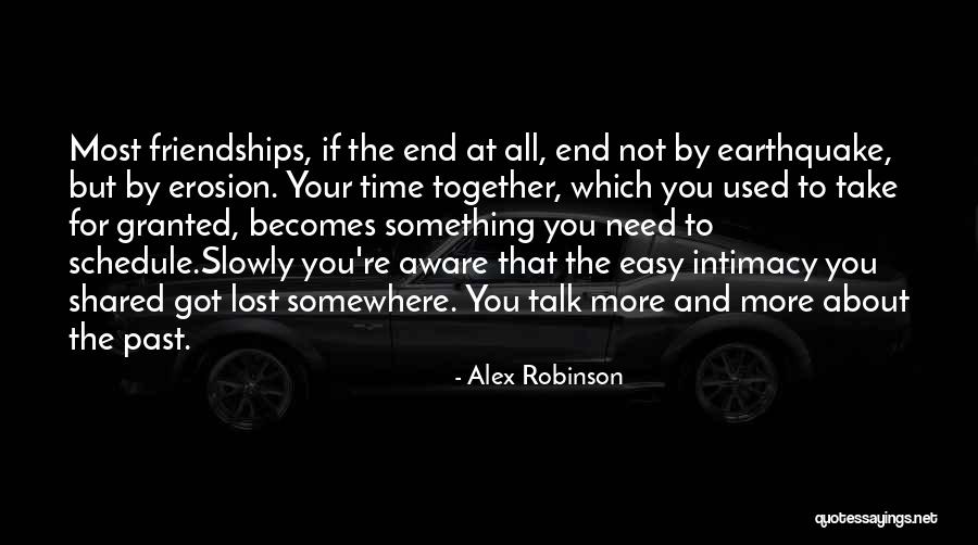 If You Take Someone For Granted Quotes By Alex Robinson