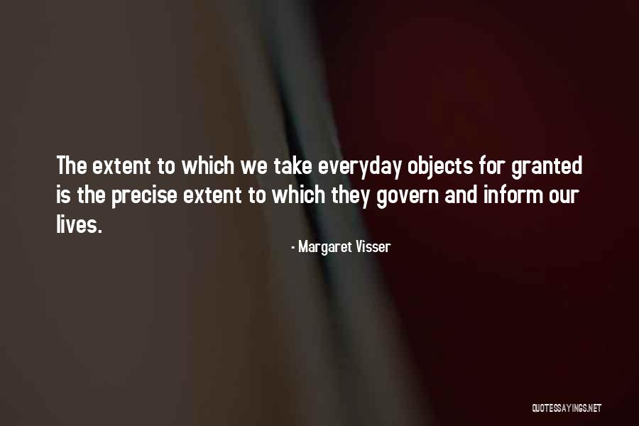 If You Take Someone For Granted Quotes By Margaret Visser If You Take Someone For Granted Quotes By Margaret Visser