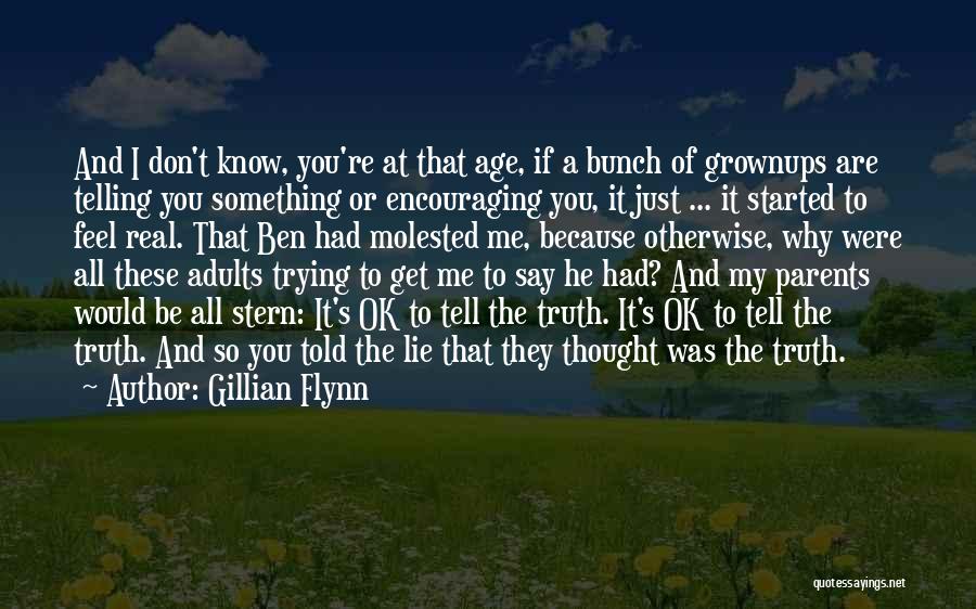 If You Tell Me The Truth Quotes By Gillian Flynn