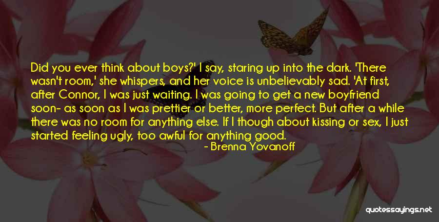 If You Think I'm Ugly Quotes By Brenna Yovanoff If You Think I'm Ugly Quotes By Brenna Yovanoff