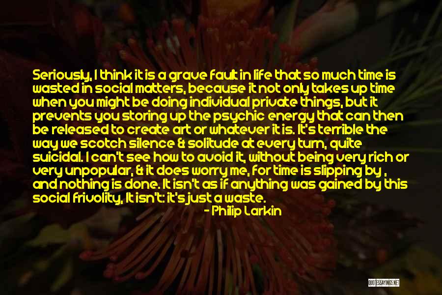 If You Think It Can Be Done Quotes By Philip Larkin If You Think It Can Be Done Quotes By Philip Larkin