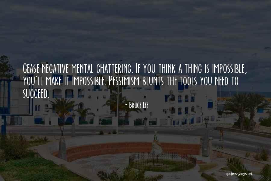 If You Think Negative Quotes By Bruce Lee If You Think Negative Quotes By Bruce Lee