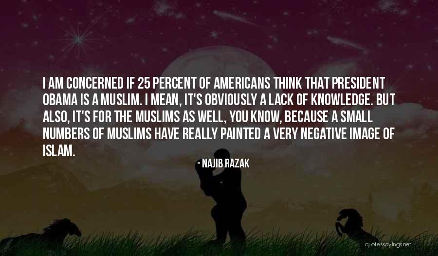 If You Think Negative Quotes By Najib Razak If You Think Negative Quotes By Najib Razak