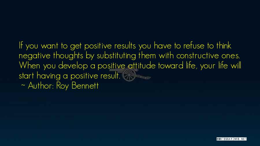 If You Think Negative Quotes By Roy Bennett
