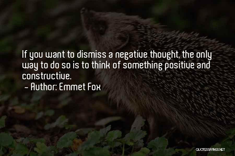 If You Think Positive Quotes By Emmet Fox