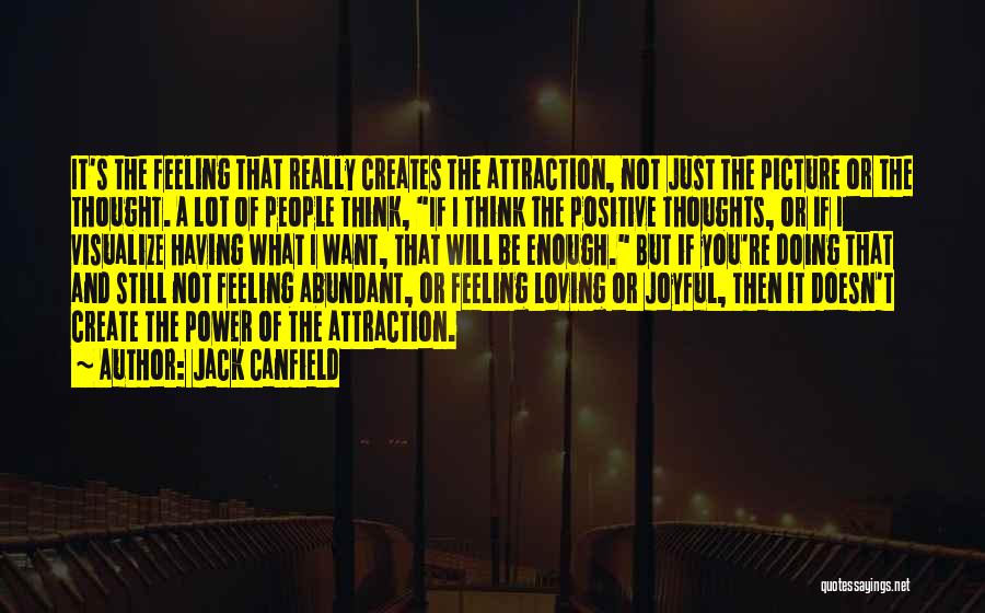 If You Think Positive Quotes By Jack Canfield