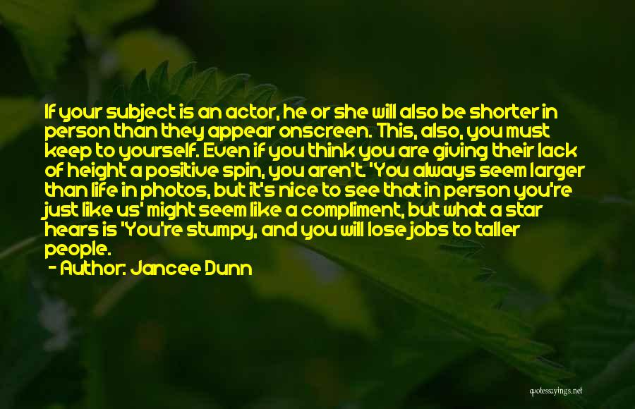 If You Think Positive Quotes By Jancee Dunn