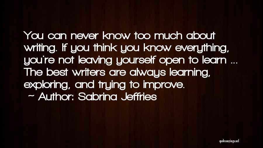 If You Think Too Much Quotes By Sabrina Jeffries