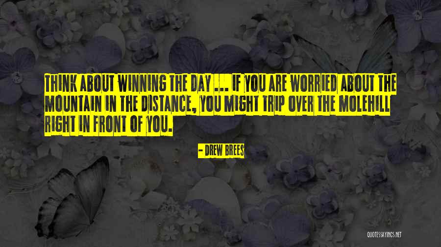 If You Think You Are Right Quotes By Drew Brees