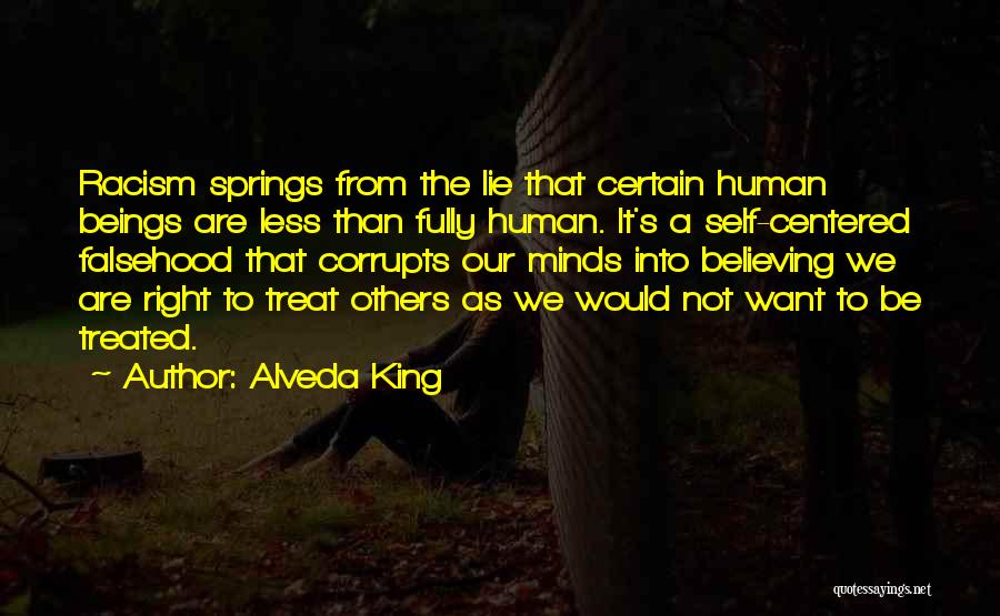 If You Treat Me Right Quotes By Alveda King