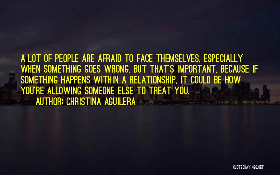 If You Treat Me Wrong Quotes By Christina Aguilera