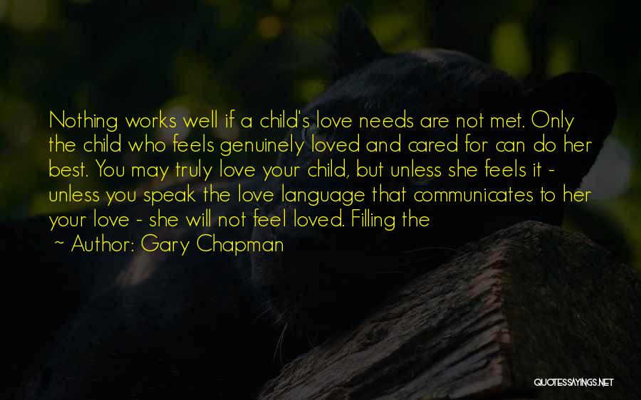 If You Truly Cared Quotes By Gary Chapman