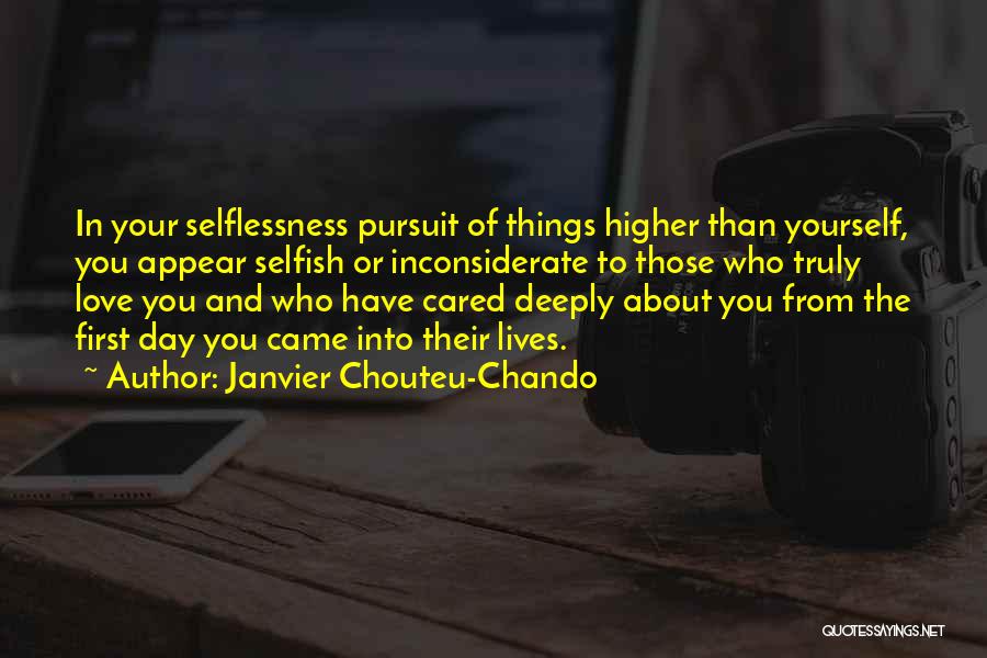 If You Truly Cared Quotes By Janvier Chouteu-Chando