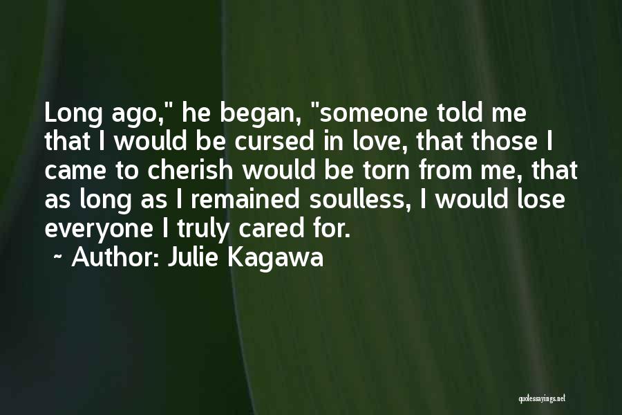 If You Truly Cared Quotes By Julie Kagawa