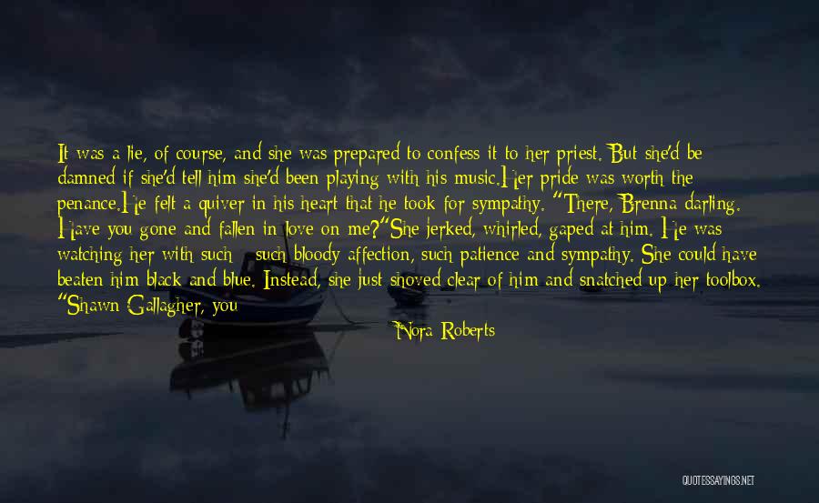 If You Truly Love Her Quotes By Nora Roberts