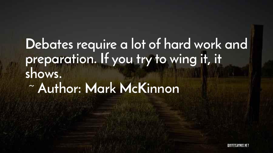 If You Try Hard Quotes By Mark McKinnon