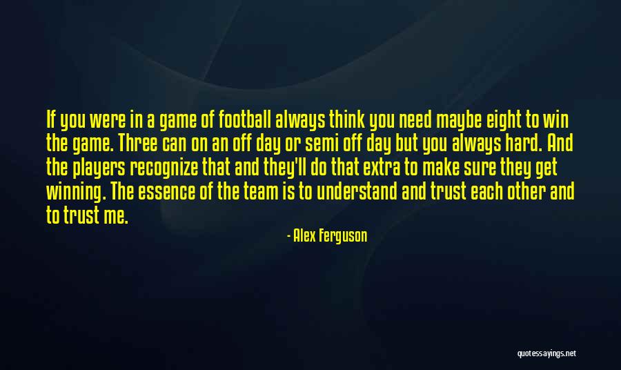 If You Understand Me Quotes By Alex Ferguson If You Understand Me Quotes By Alex Ferguson