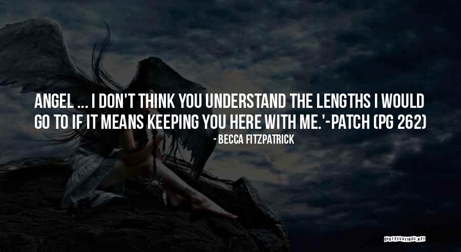 If You Understand Me Quotes By Becca Fitzpatrick If You Understand Me Quotes By Becca Fitzpatrick
