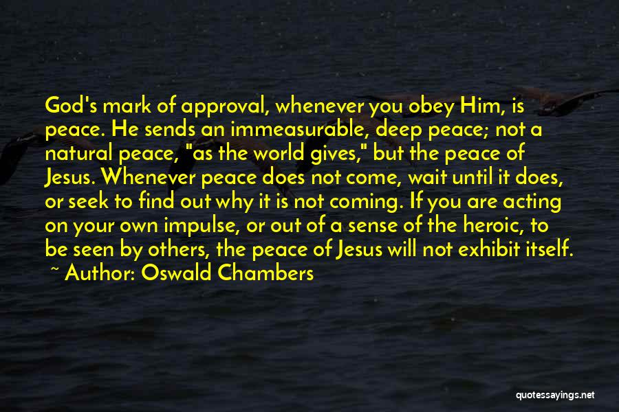 If You Wait Quotes By Oswald Chambers