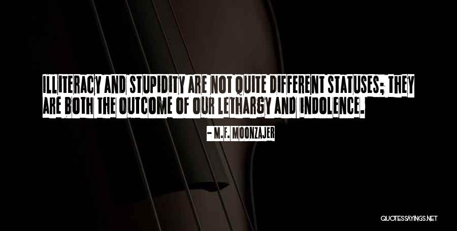 If You Want A Different Outcome Quotes By M.F. Moonzajer If You Want A Different Outcome Quotes By M.F. Moonzajer