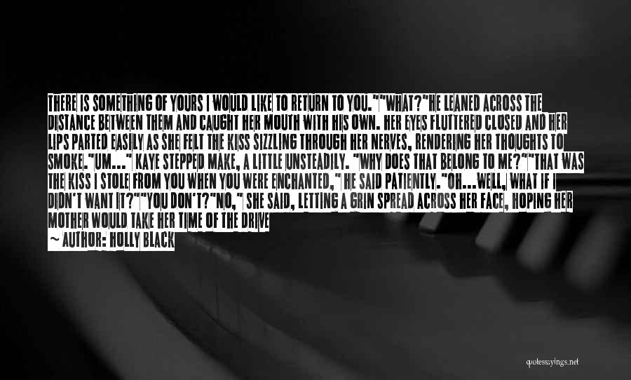 If You Want Her Back Quotes By Holly Black