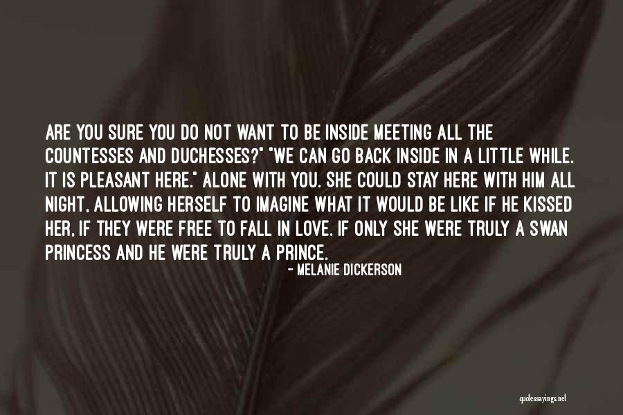 If You Want Her Back Quotes By Melanie Dickerson