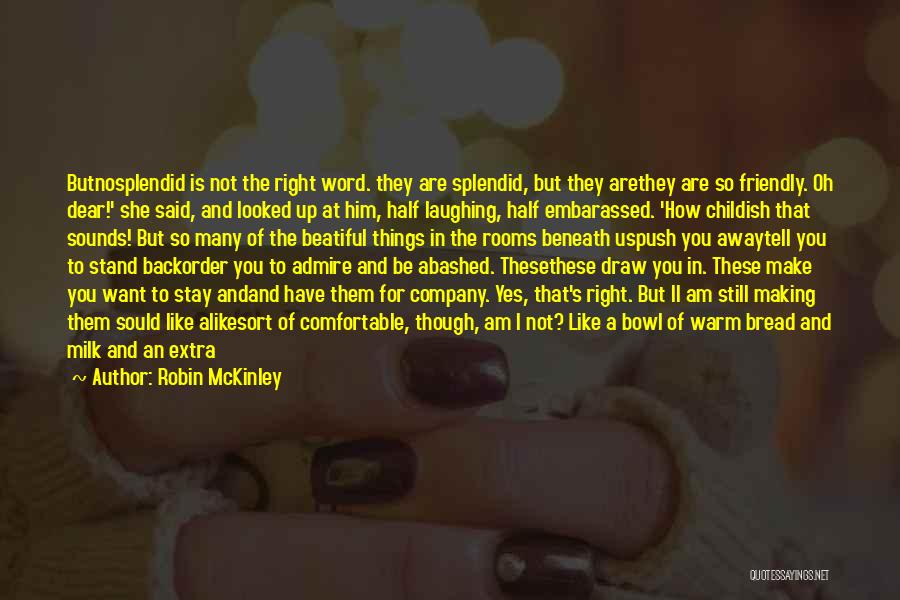 If You Want Her Back Quotes By Robin McKinley If You Want Her Back Quotes By Robin McKinley