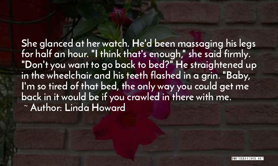If You Want Her Go Get Her Quotes By Linda Howard
