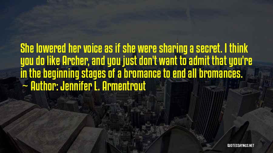 If You Want Her Quotes By Jennifer L. Armentrout